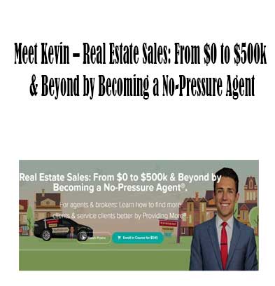 Get Real Estate Sales: From $0 to $500k & Beyond by Becoming a No-Pressure Agent download. From $0 to $500k & Beyond by Becoming a No-Pressure Agent review. Meet Kevinauthor. From $0 to $500k & Beyond by Becoming a No-Pressure Agent free. Meet Kevin Author.  Real Estate Sales. From $0 to $500k & Beyond. Becoming a No-Pressure Agent