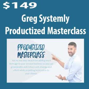 Productized Masterclass download. And, Productized Masterclass review. Productized Masterclass Free. Then, Productized Masterclass groupbuy. Greg Systemly Author