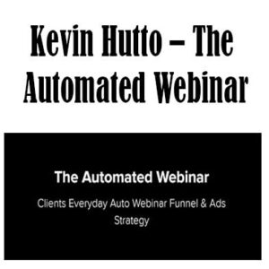Kevin Hutto - The Automated Webinar, The Automated Webinar download. And, The Automated Webinar Free. Then, The Automated Webinar groupbuy. The Automated Webinar review, Kevin Hutto Author