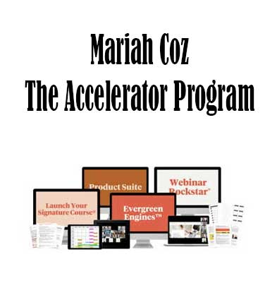 Mariah Coz – The Accelerator Program download. And, Mariah Coz – The Accelerator Program review. Mariah Coz author. Mariah Coz – The Accelerator Program Free. Mariah Coz – The Accelerator Program groupbuy