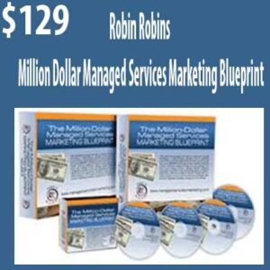 Robin Robins – Million Dollar Managed Services Marketing Blueprint