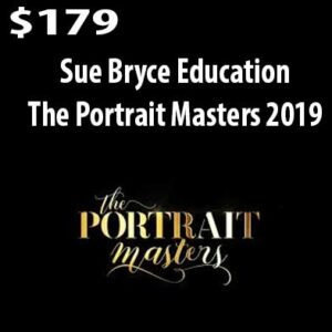 Portrait Masters 2019 download. And, Portrait Masters 2019 review. Portrait Masters 2019 Free. Then, Portrait Masters 2019 groupbuy. Sue Bryce Education Author