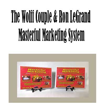 The Wolff Couple & Ron LeGrand - Masterful Marketing System, Masterful Marketing System download. And, Masterful Marketing System Free. Then, Masterful Marketing System groupbuy. Masterful Marketing System review, The Wolff Couple & Ron LeGrand Author