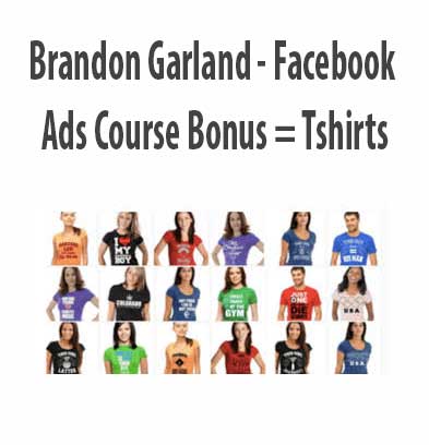 Facebook Ads Course Bonus = Tshirts download. And, Facebook Ads Course Bonus = Tshirts review. Facebook Ads Course Bonus = Tshirts Free. Then, Facebook Ads Course Bonus = Tshirts groupbuy. Brandon Garland Author