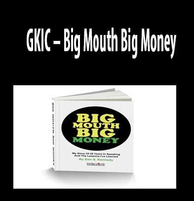 Big Mouth Big Money download. And, Big Mouth Big Money review. Big Mouth Big Money Free. Then, Big Mouth Big Money groupbuy. GKIC Author.