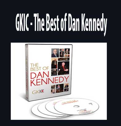 The Best of Dan Kennedy download. And, The Best of Dan Kennedy review. The Best of Dan Kennedy Free. Then, The Best of Dan Kennedy groupbuy. GKIC Author.