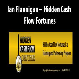 Hidden Cash Flow Fortunes download. And, Hidden Cash Flow Fortunes review. Hidden Cash Flow Fortunes Free. Then, Hidden Cash Flow Fortunes groupbuy. Ian Flannigan Author