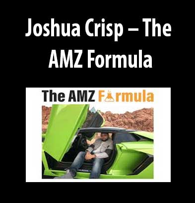 Joshua-Crisp-The-AMZ-Formula The AMZ Formula download. And, The AMZ Formula review. The AMZ Formula Free. Then, The AMZ Formula groupbuy. Joshua Crisp Author.