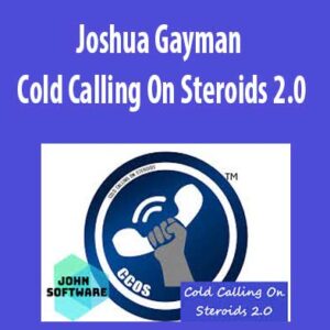 Cold Calling On Steroids 2.0 download. And, Cold Calling On Steroids 2.0 review. Cold Calling On Steroids 2.0 Free. Then, Cold Calling On Steroids 2.0 groupbuy. Joshua Gayman Author