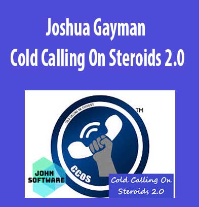 Cold Calling On Steroids 2.0 download. And, Cold Calling On Steroids 2.0 review. Cold Calling On Steroids 2.0 Free. Then, Cold Calling On Steroids 2.0 groupbuy. Joshua Gayman Author
