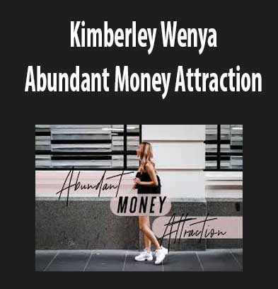 Abundant Money Attraction download. And, Abundant Money Attraction review. Abundant Money Attraction Free. Then, Abundant Money Attraction groupbuy. Kimberley Wenya Author