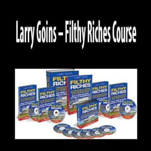 Filthy Riches Course download. And, Filthy Riches Course review.Filthy Riches Course Free. Then, Filthy Riches Course groupbuy. Larry Goins Author
