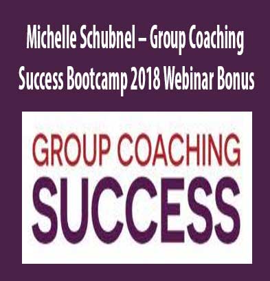 Group Coaching Success Bootcamp download. And, Group Coaching Success Bootcamp review. Group Coaching Success Bootcamp Free. Then, Group Coaching Success Bootcamp groupbuy. Michelle Schubnel Author