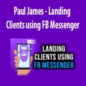 Landing Clients using FB Messenger download. And, Landing Clients using FB Messenger review. Landing Clients using FB Messenger Free. Then, Landing Clients using FB Messenger groupbuy. Paul James Author