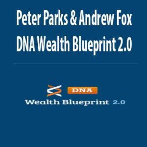 DNA Wealth Blueprint 2.0 download. And, DNA Wealth Blueprint 2.0 review. DNA Wealth Blueprint 2.0 Free. Then, DNA Wealth Blueprint 2.0 groupbuy. Peter Parks & Andrew Fox Author
