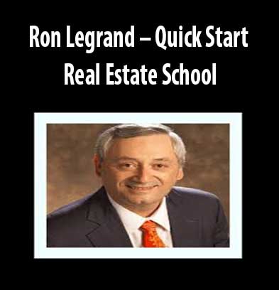 Quick Start Real Estate School download. And, Quick Start Real Estate School review.Quick Start Real Estate School Free. Then, Quick Start Real Estate School groupbuy. Ron Legrand Author.