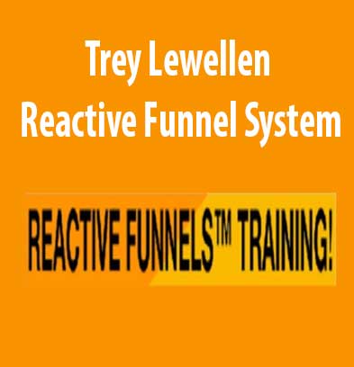 Reactive Funnel System download. And, Reactive Funnel System review. Reactive Funnel System Free. Then, Reactive Funnel System groupbuy. Trey Lewellen Author