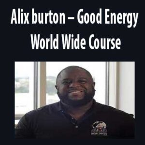 Good Energy World Wide by Alix burton, Good Energy World Wide download. And, Good Energy World Wide Free. Then, Good Energy World Wide groupbuy. Good Energy World Wide review, Alix burton Author
