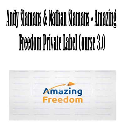 Amazing Freedom Private Label download. And, Amazing Freedom Private Label Free. Then, Amazing Freedom Private Label groupbuy. Amazing Freedom Private Label review, Andy Slamans & Nathan Slamans Author