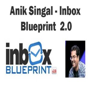 Inbox Blueprint 2.0e by Anik Singal, Inbox Blueprint 2.0 download. And, Inbox Blueprint 2.0 Free. Then,Inbox Blueprint 2.0 groupbuy. Inbox Blueprint 2.0 review, Anik Singal Author