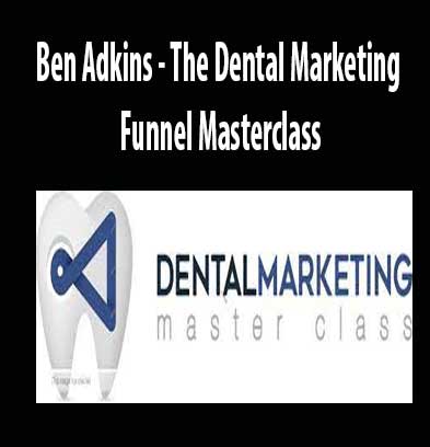 The Dental Marketing Funnel Masterclass by Ben Adkins, Dental Marketing Funnel Masterclass download. And, Dental Marketing Funnel Masterclass Free. Then, Dental Marketing Funnel Masterclass groupbuy. Dental Marketing Funnel Masterclass review, Ben Adkins Author