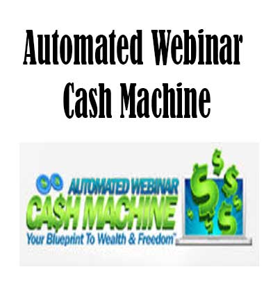 Automated Webinar Cash Machine by Dave VanHoose & Dustin Mathews, Automated Webinar Cash Machine download. And, Automated Webinar Cash Machine Free. Then, Automated Webinar Cash Machine groupbuy. Automated Webinar Cash Machine review, Dave VanHoose & Dustin Mathews Author