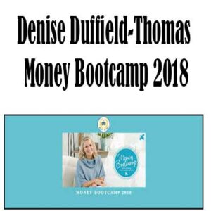 Denise Duffield-Thomas - Money Bootcamp 2018