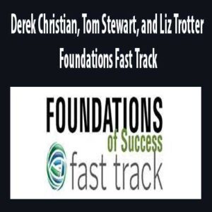 Derek Christian, Tom Stewart, and Liz Trotter - Foundations Fast Track, Foundations Fast Track download. And, Foundations Fast Track Free. Then, Foundations Fast Track groupbuy. Foundations Fast Track review, Derek Christian, Tom Stewart, and Liz Trotter Author