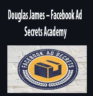 Facebook Ad Secrets Academyby Douglas James, Facebook Ad Secrets Academy download. And, Facebook Ad Secrets Academy Free. Then, Facebook Ad Secrets Academy groupbuy. Facebook Ad Secrets Academy review, Douglas James Author