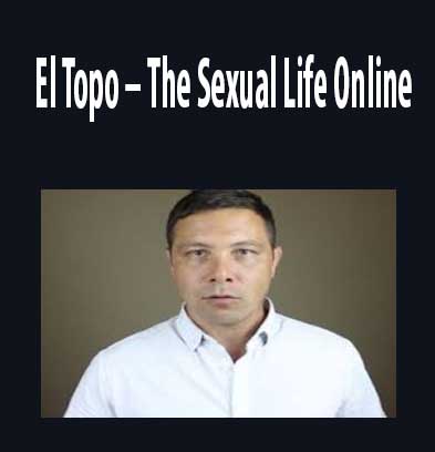 Sexual Life Online by El Topo, Sexual Life Online download. And, Sexual Life Online Free. Then, Sexual Life Online groupbuy. Sexual Life Online review, El Topo Author