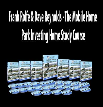 Mobile Home Park Investing by Frank Rolfe & Dave Reynolds, Mobile Home Park Investing download. And, Mobile Home Park Investing Free. Then, Mobile Home Park Investing groupbuy. Mobile Home Park Investing review, Frank Rolfe & Dave Reynolds Author