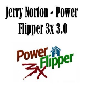Jerry Norton - Power Flipper 3x 3.0, Power Flipper 3x 3.0 by Jerry Norton, Power Flipper 3x 3.0 download. And, Power Flipper 3x 3.0 Free. Then, Power Flipper 3x 3.0 groupbuy. Power Flipper 3x 3.0 review, Jerry Norton Author