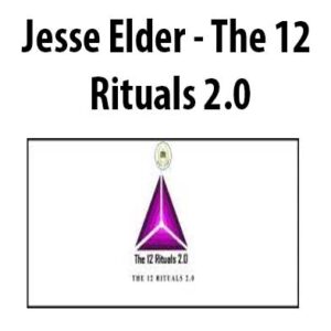 The 12 Rituals 2.0 by Jesse Elder, The 12 Rituals 2.0 download. And, The 12 Rituals 2.0 Free. Then, The 12 Rituals 2.0 groupbuy. The 12 Rituals 2.0 review, Jesse Elder Author