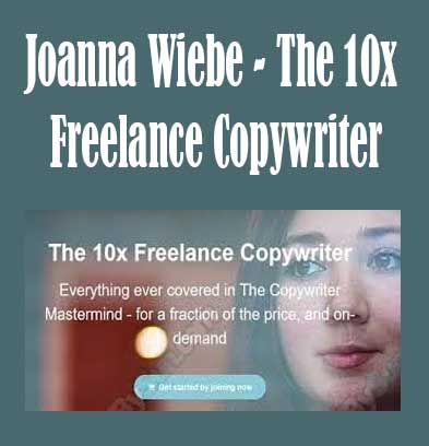 10x Freelance Copywriter by Joanna Wiebe, 10x Freelance Copywriter download. And, 10x Freelance Copywriter Free. Then, 10x Freelance Copywriter groupbuy. 10x Freelance Copywriter review,Joanna Wiebe Author
