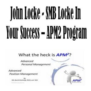 John Locke - SMB Locke In Your Success – APM2 Program, SMB Locke In Your Success – APM2 Program by John Locke, APM2 Program download. And, APM2 Program Free. Then, APM2 Program groupbuy. APM2 Program review,John Locke Author