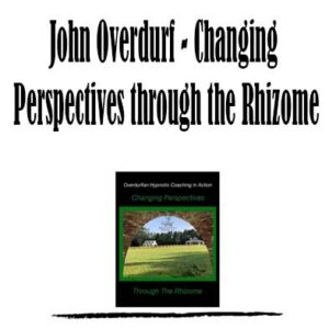 John Overdurf - Changing Perspectives through the Rhizome, Changing Perspectives through the Rhizome download. And, Changing Perspectives through the Rhizome Free. Then, Changing Perspectives through the Rhizome groupbuy. Changing Perspectives through the Rhizome review, John Overdurf Author