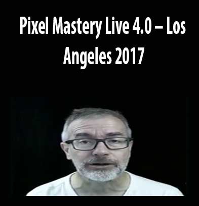 Pixel Mastery Live 4.0 by Los Angeles 2017, Pixel Mastery Live 4.0 download. And, Pixel Mastery Live 4.0 Free. Then, Pixel Mastery Live 4.0 groupbuy. Pixel Mastery Live 4.0 review, Los Angeles 2017 Author