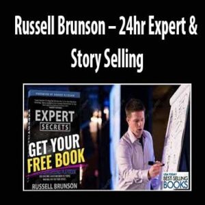 24hr Expert & Story Selling by Russell Brunson, 24hr Expert & Story Selling download. And, 24hr Expert & Story Selling Free. Then, 24hr Expert & Story Selling groupbuy. 24hr Expert & Story Selling review, Russell Brunson Author