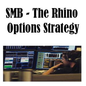 SMB - The Rhino Options Strategy, The Rhino Options Strategy by SMB , The Rhino Options Strategy download. And, The Rhino Options Strategy Free. Then, The Rhino Options Strategy groupbuy. The Rhino Options Strategy review, SMB Author