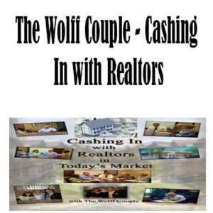 The Wolff Couple - Cashing In with Realtors, Cashing In with Realtors by The Wolff Couple, Cashing In with Realtors download. And, Cashing In with Realtors Free. Then, Cashing In with Realtors groupbuy. Cashing In with Realtors review, The Wolff Couple Author