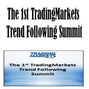 The 1st TradingMarkets Trend Following Summit by TradingMarket, 1st TradingMarkets Trend download. And, 1st TradingMarkets Trend Free. Then, 1st TradingMarkets Trend groupbuy. 1st TradingMarkets Trend review, TradingMarket Author