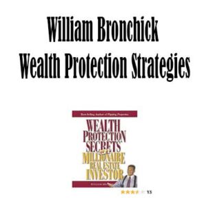 William Bronchick - Wealth Protection Strategies, Wealth Protection Strategies download. And, Wealth Protection Strategies Free. Then, Wealth Protection Strategies groupbuy. Wealth Protection Strategies review, William Bronchick Author