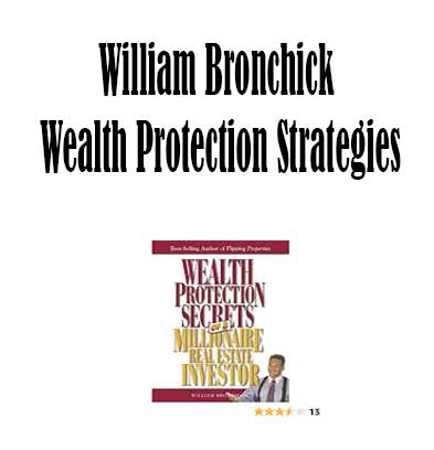 William Bronchick - Wealth Protection Strategies, Wealth Protection Strategies download. And, Wealth Protection Strategies Free. Then, Wealth Protection Strategies groupbuy. Wealth Protection Strategies review, William Bronchick Author