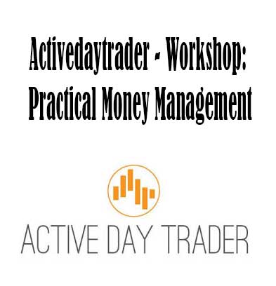 Activedaytrader - Practical Money Management, Practical Money Management download. And, Practical Money Management Free. Then, Practical Money Management groupbuy. Practical Money Management review, Activedaytrader Author