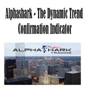 AlphaShark – The Dynamic Trend Confirmation Indicator, The Dynamic Trend Confirmation Indicator download. And, The Dynamic Trend Confirmation Indicator Free. Then, The Dynamic Trend Confirmation Indicator groupbuy. The Dynamic Trend Confirmation Indicator review, AlphaShark Author
