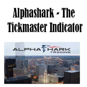 AlphaShark – The Tickmaster Indicator, The Tickmaster Indicator download. And, The Tickmaster Indicator Free. Then, The Tickmaster Indicator groupbuy. The Tickmaster Indicator review, AlphaShark Author