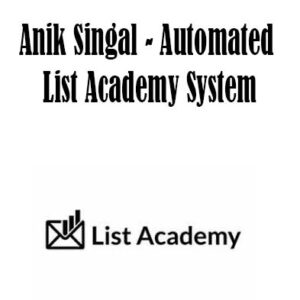 Anik Singal - Automated List Academy System, Automated List Academy System download. And, Automated List Academy System Free. Then, Automated List Academy System groupbuy. Automated List Academy System review, Anik Singal Author