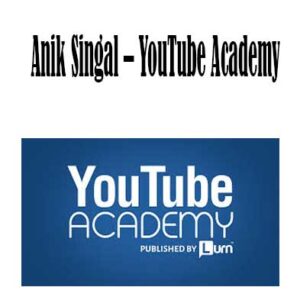 Anik Singal - YouTube Academy, YouTube Academy download. And, YouTube Academy Free. Then, YouTube Academy groupbuy. YouTube Academy System review, Anik Singal Author