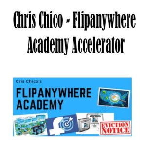 Chris Chico - Flipanywhere Academy Accelerator, Flipanywhere Academy Accelerator download. And, Flipanywhere Academy Accelerator Free. Then, Flipanywhere Academy Accelerator groupbuy. Flipanywhere Academy Accelerator review, Chris Chico Author