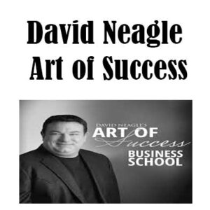 David Neagle - Art of Success, Art of Success download. And, Art of Success Free. Then, Art of Success groupbuy. Art of Success review, David Neagle Author